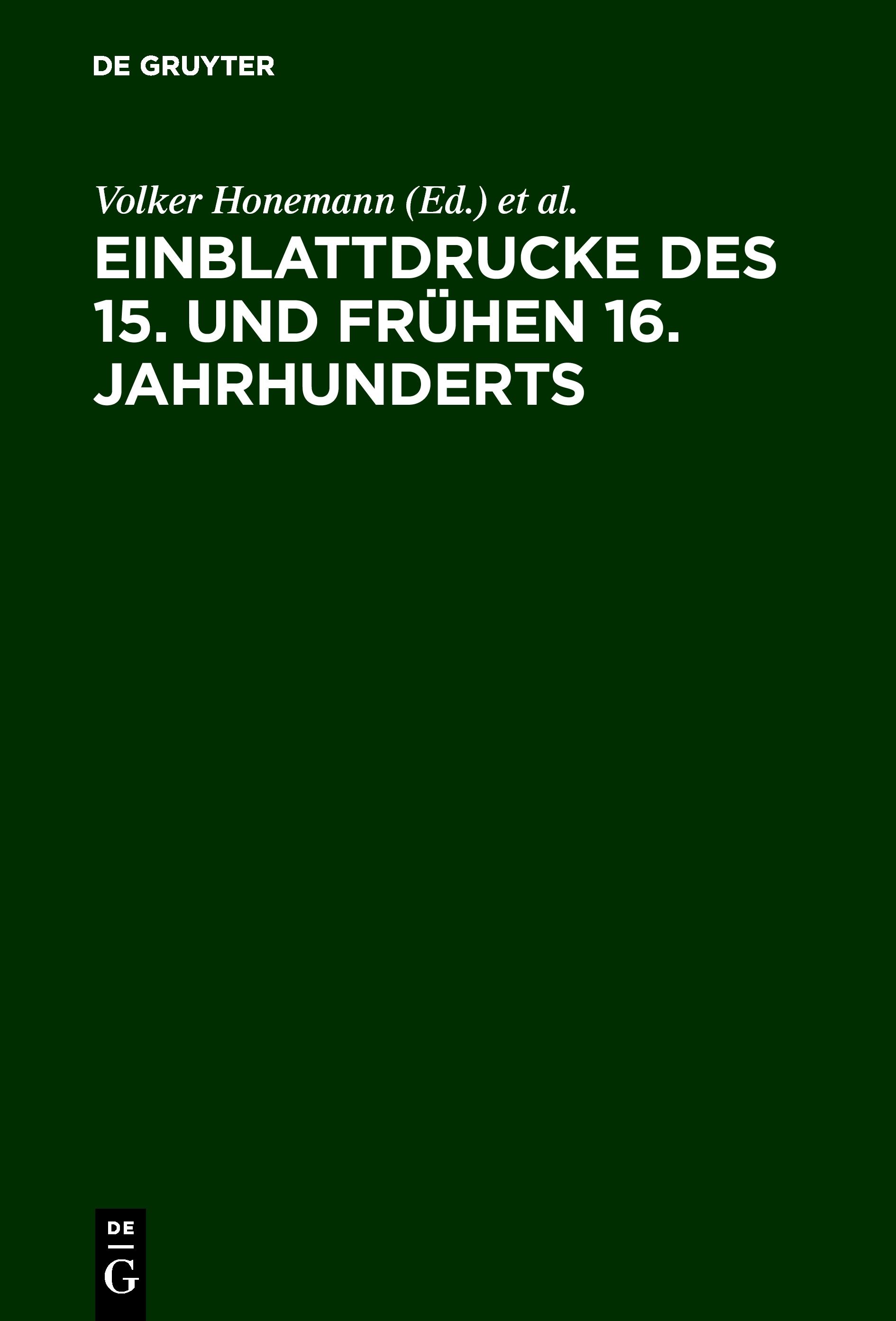 Einblattdrucke des 15. und frühen 16. Jahrhunderts