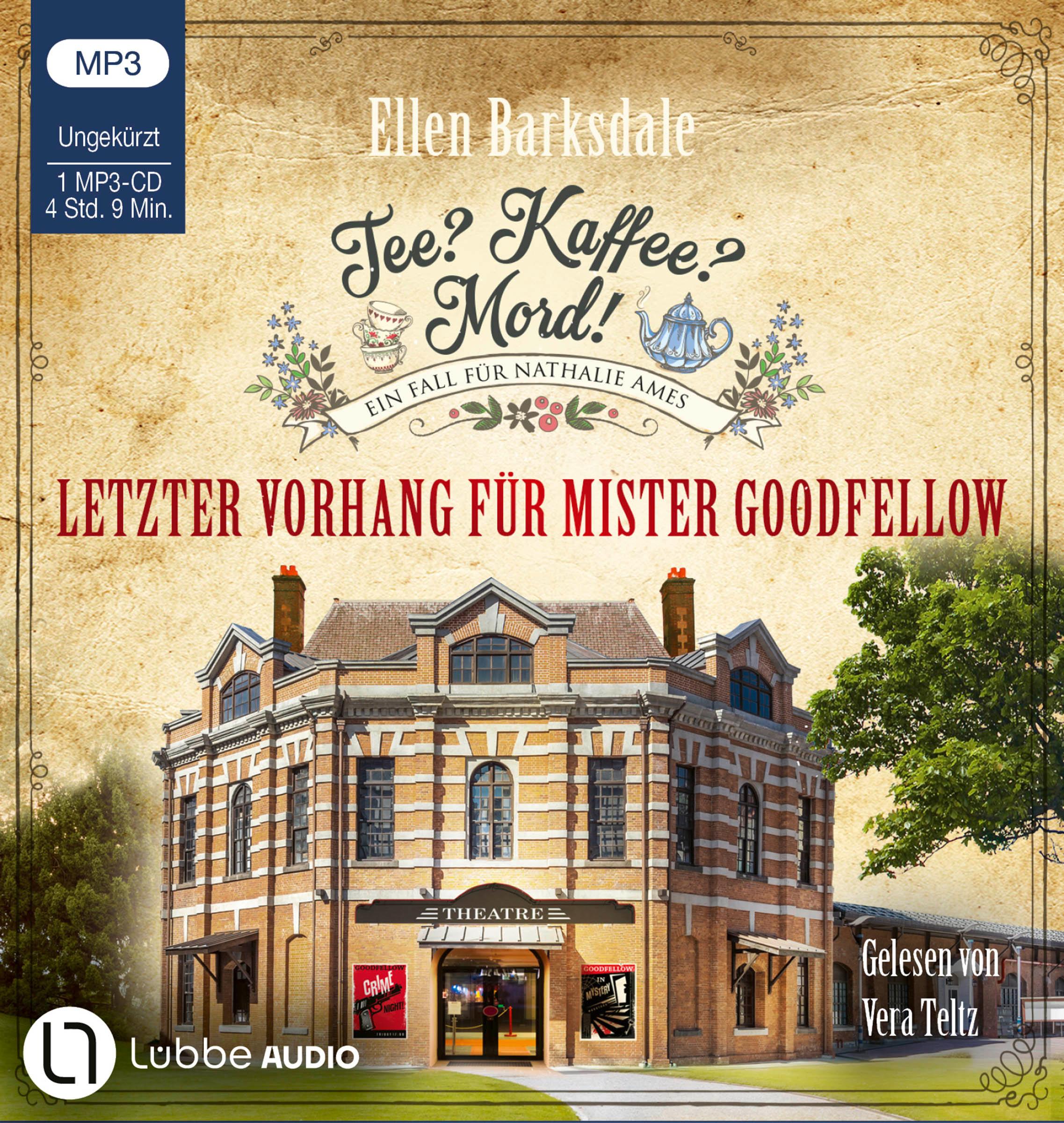 Tee? Kaffee? Mord! - Letzter Vorhang für Mister Goodfellow