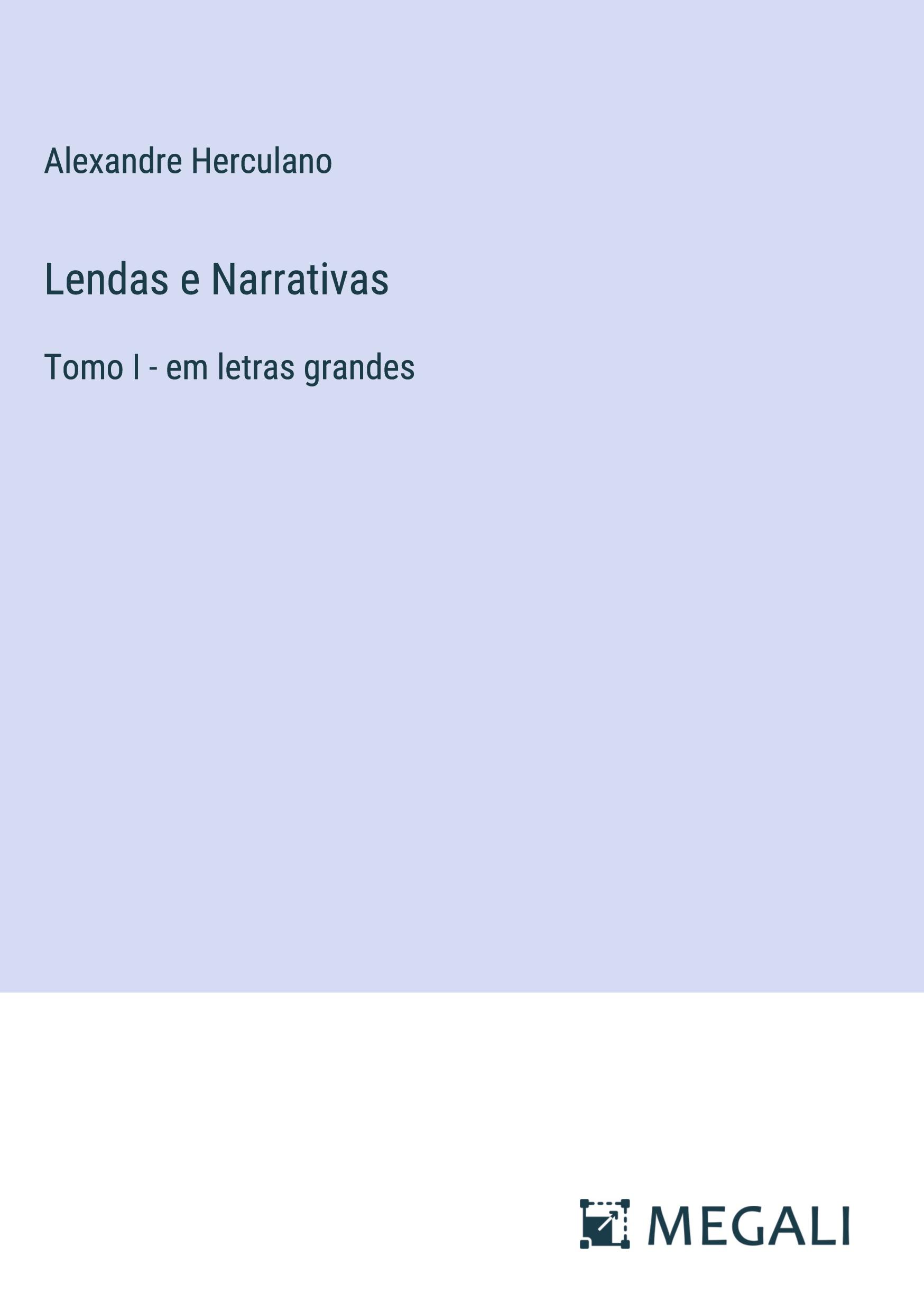 Lendas e Narrativas