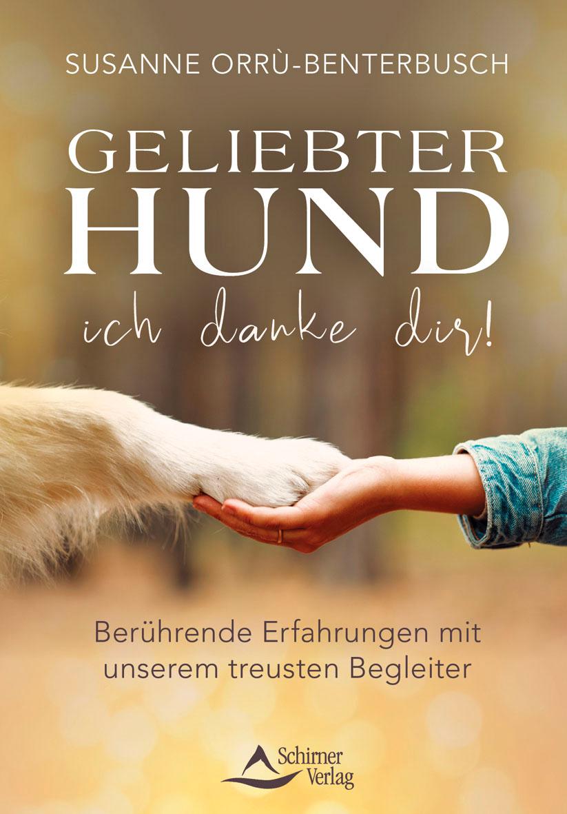 Geliebter Hund - ich danke dir!