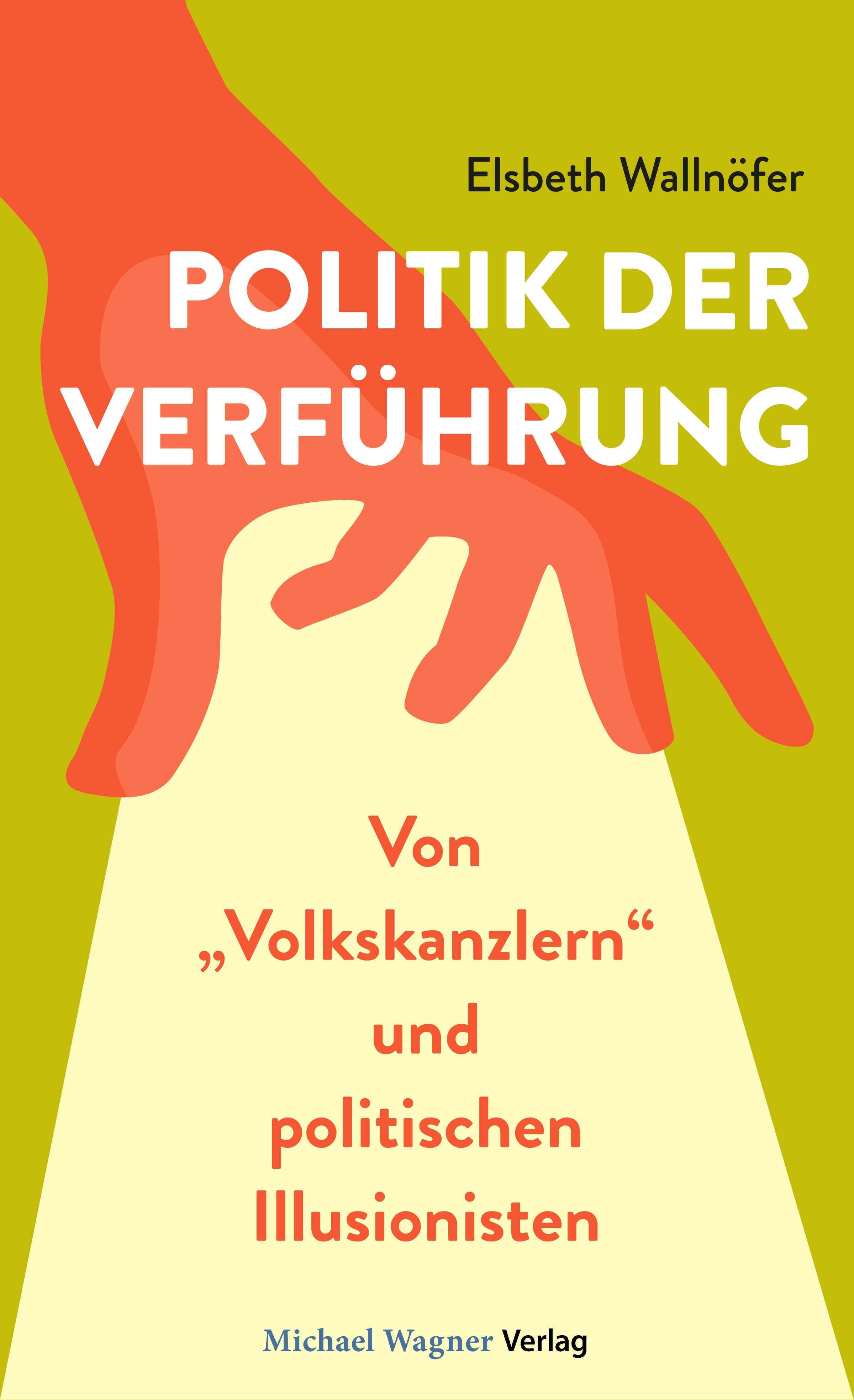 Politik der Verführung