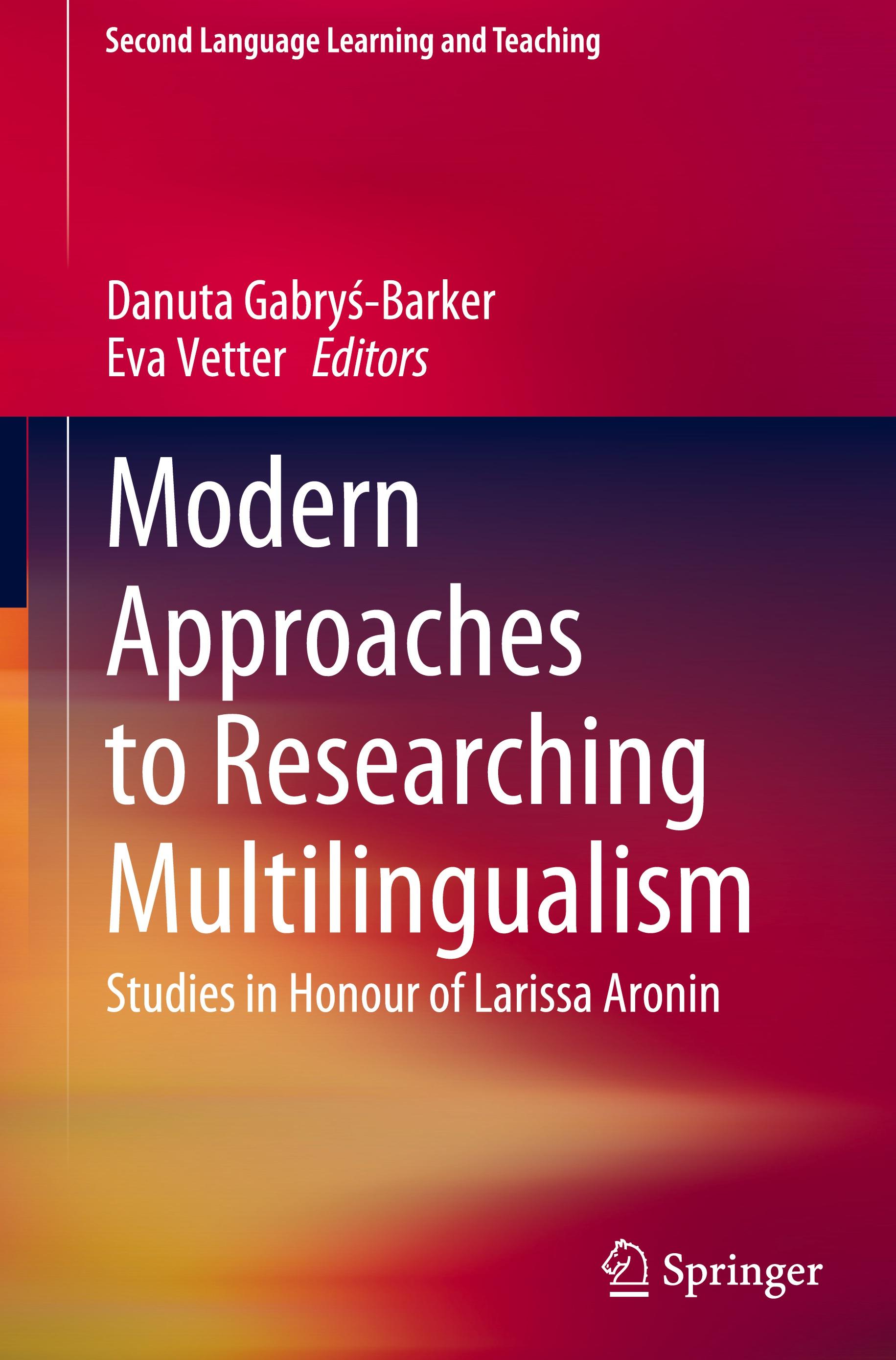 Modern Approaches to Researching Multilingualism