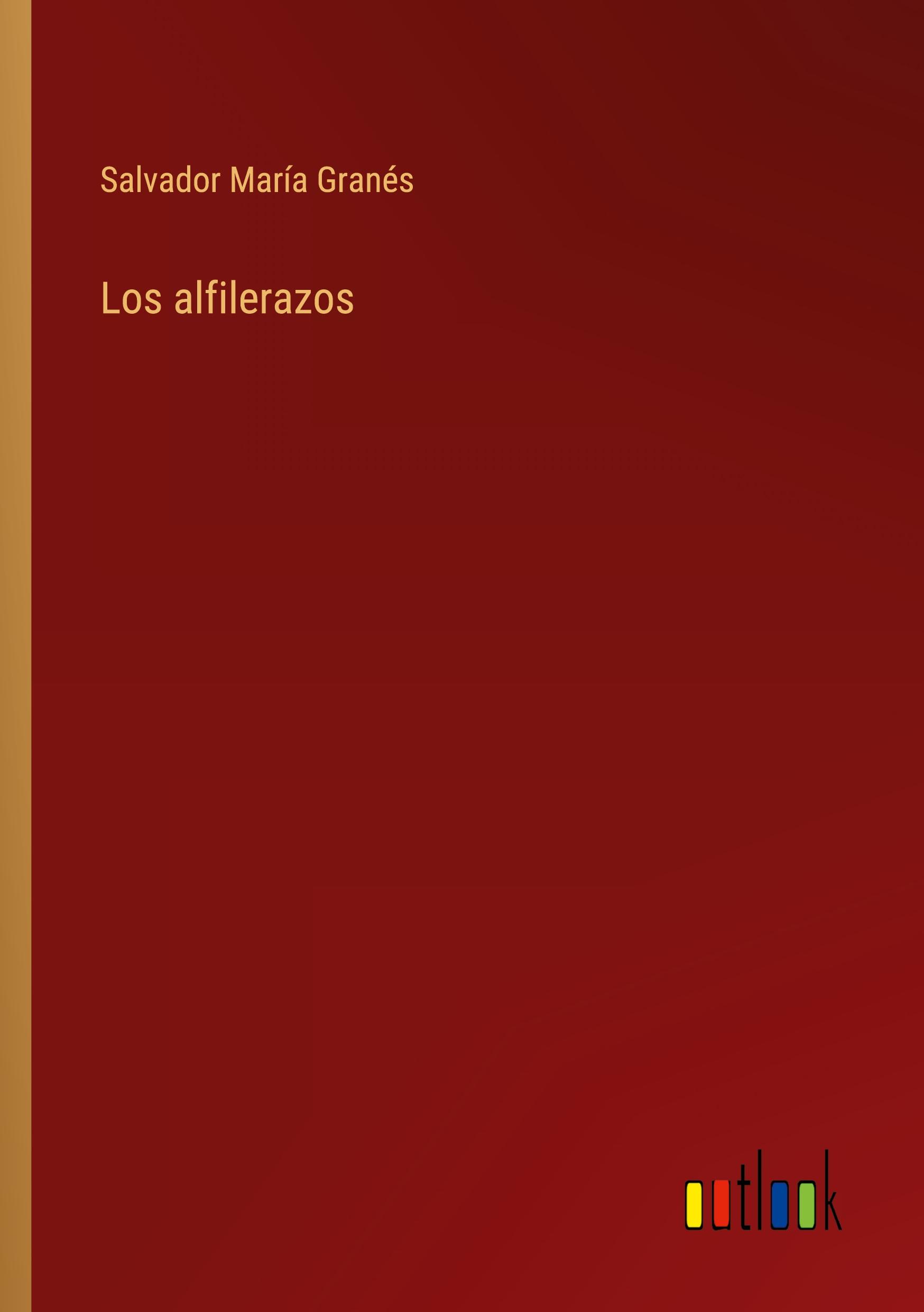 Los alfilerazos