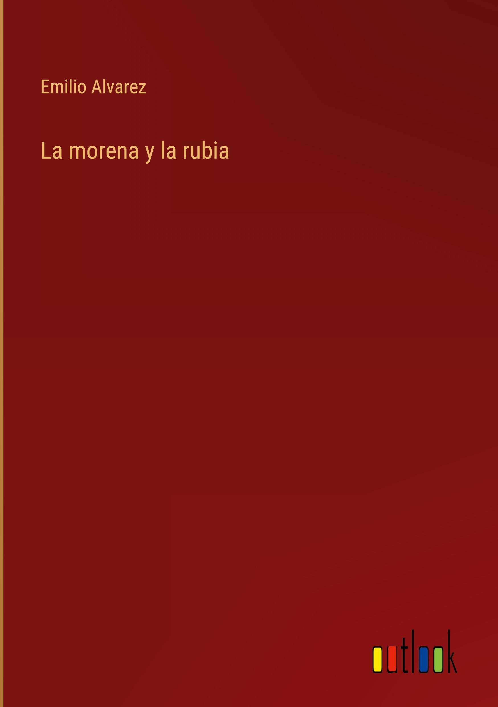 La morena y la rubia