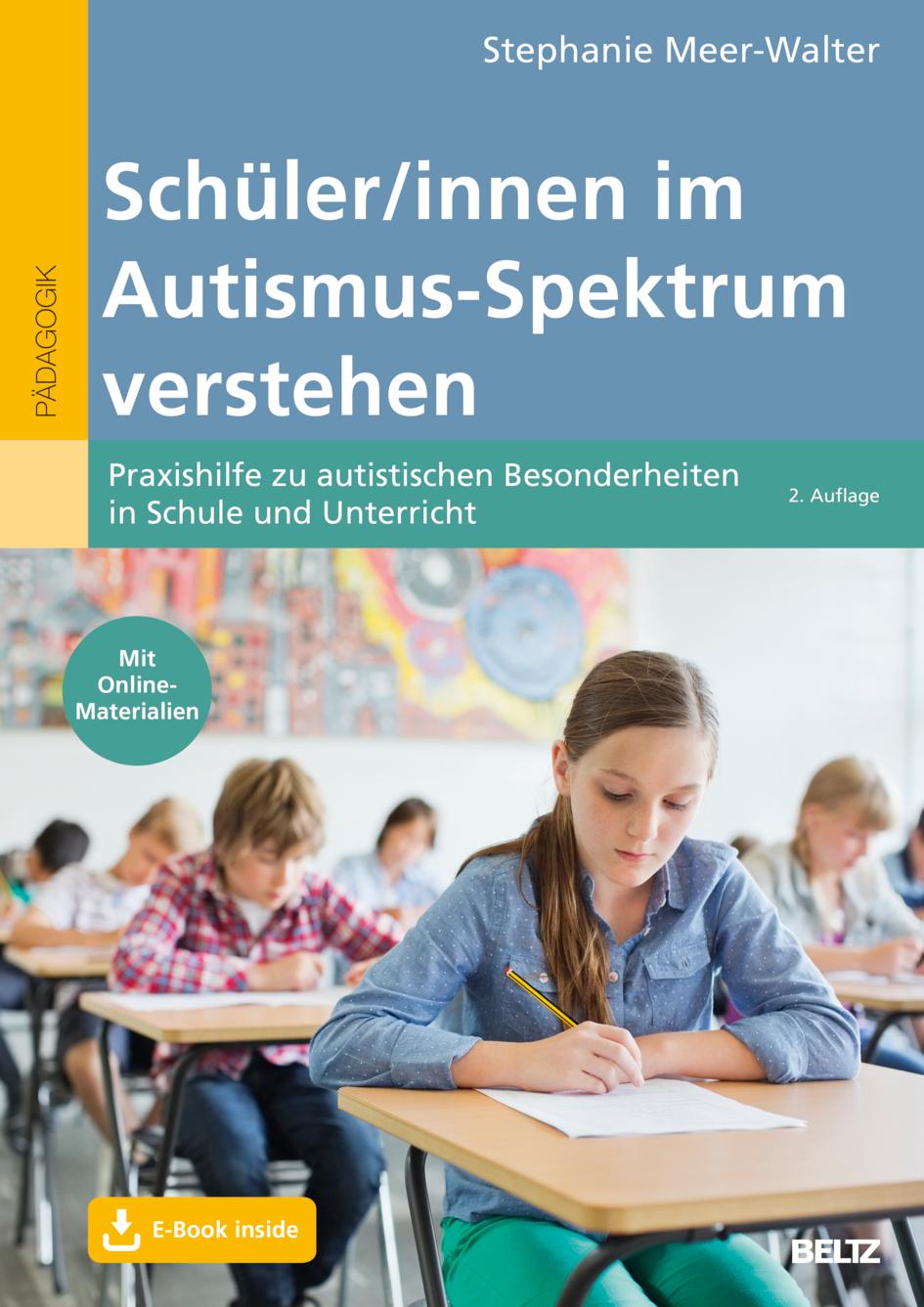 Schüler/innen im Autismus-Spektrum verstehen