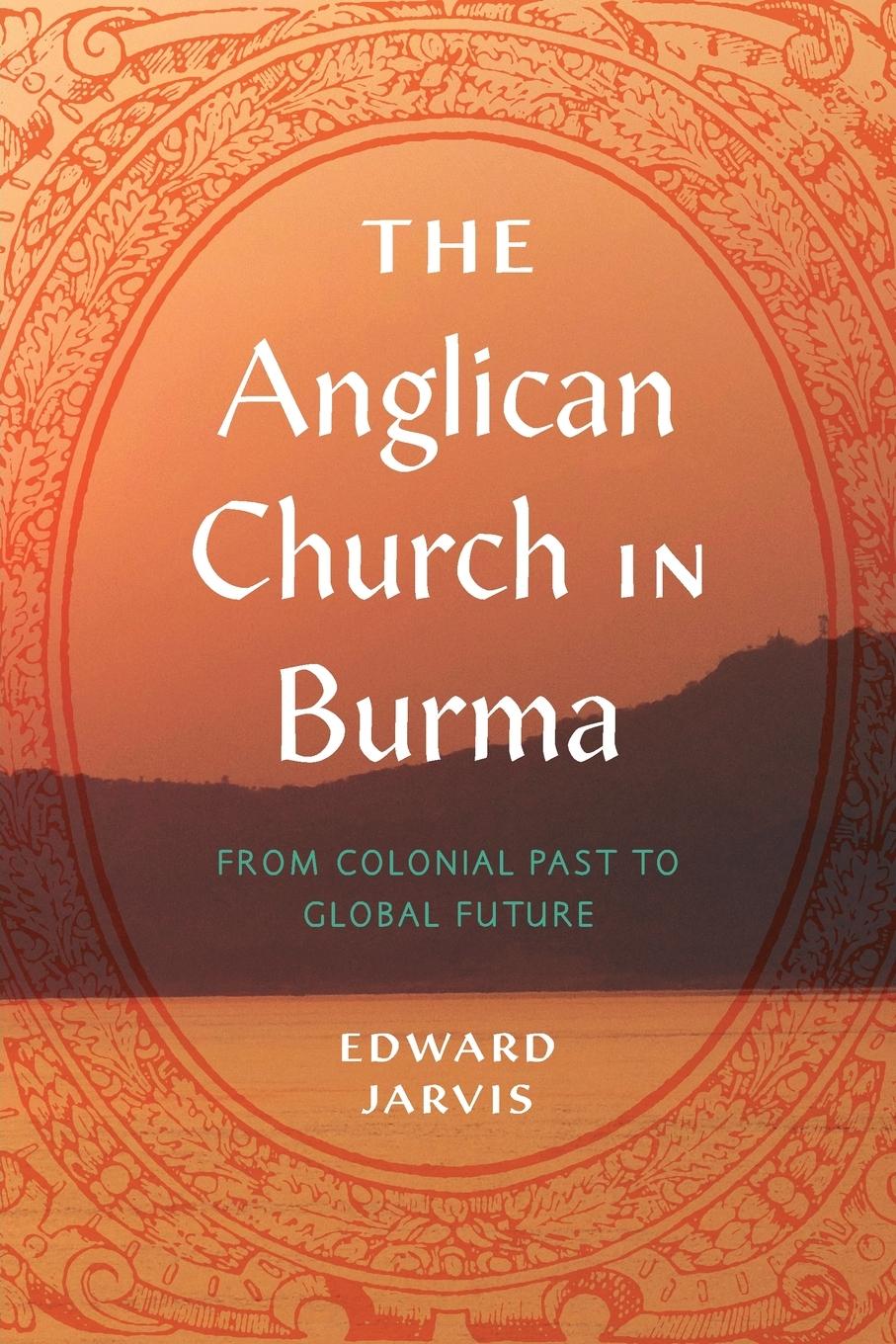 The Anglican Church in Burma