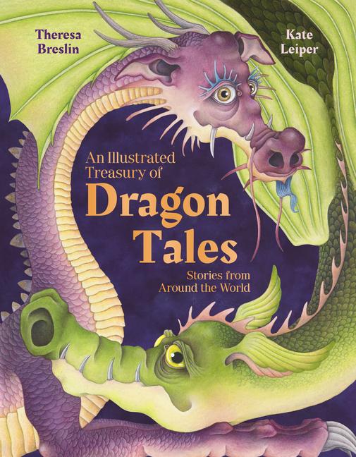 An Illustrated Treasury of Dragon Tales