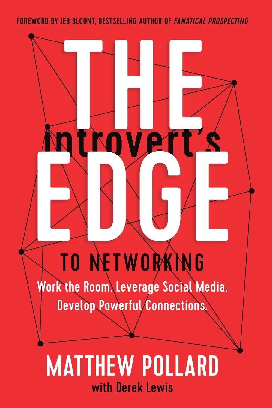 The Introvert's Edge to Networking