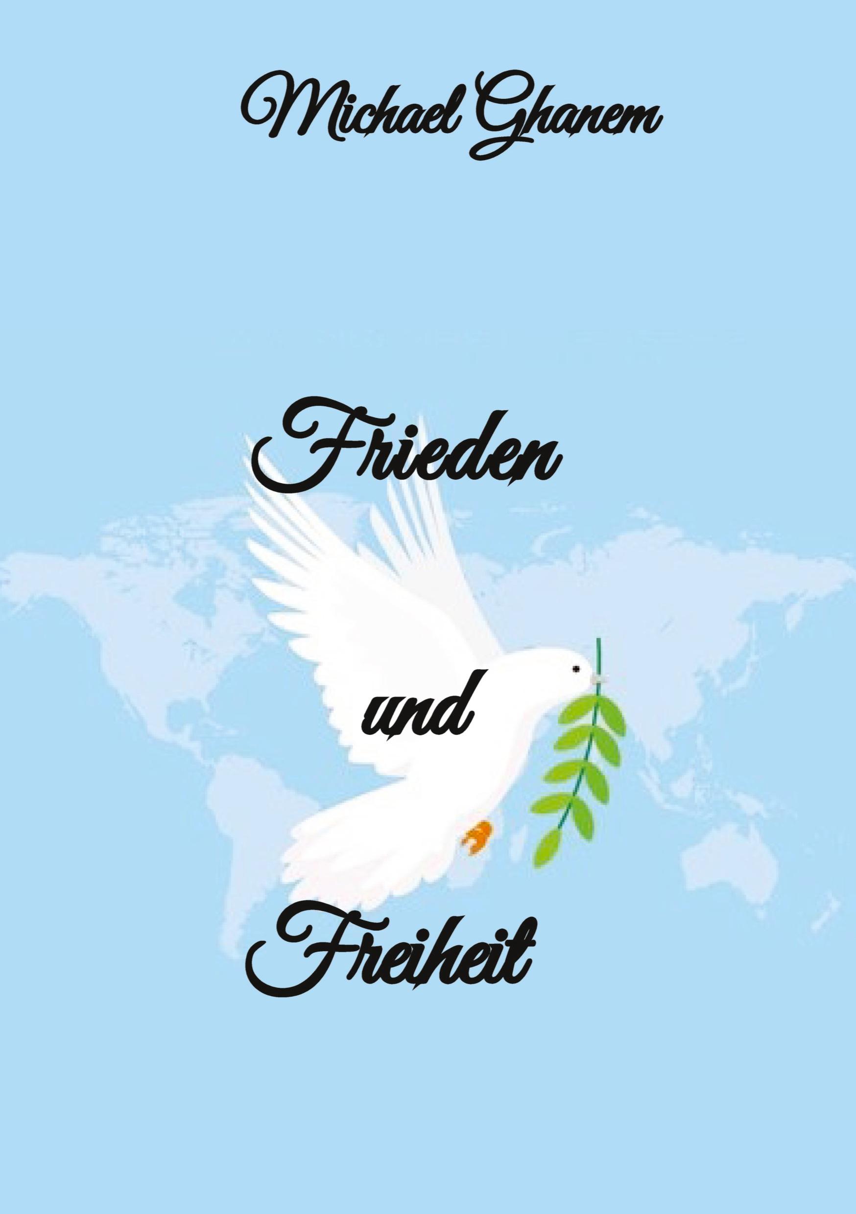 Frieden und Freiheit