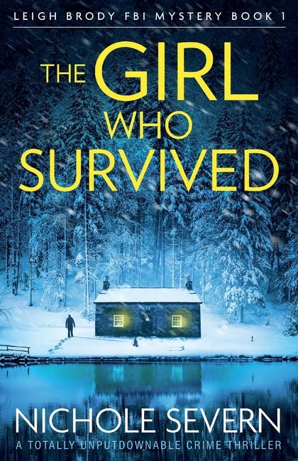 The Girl Who Survived