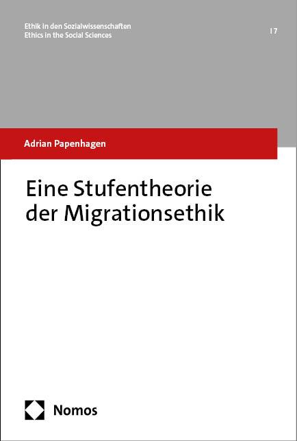 Eine Stufentheorie der Migrationsethik