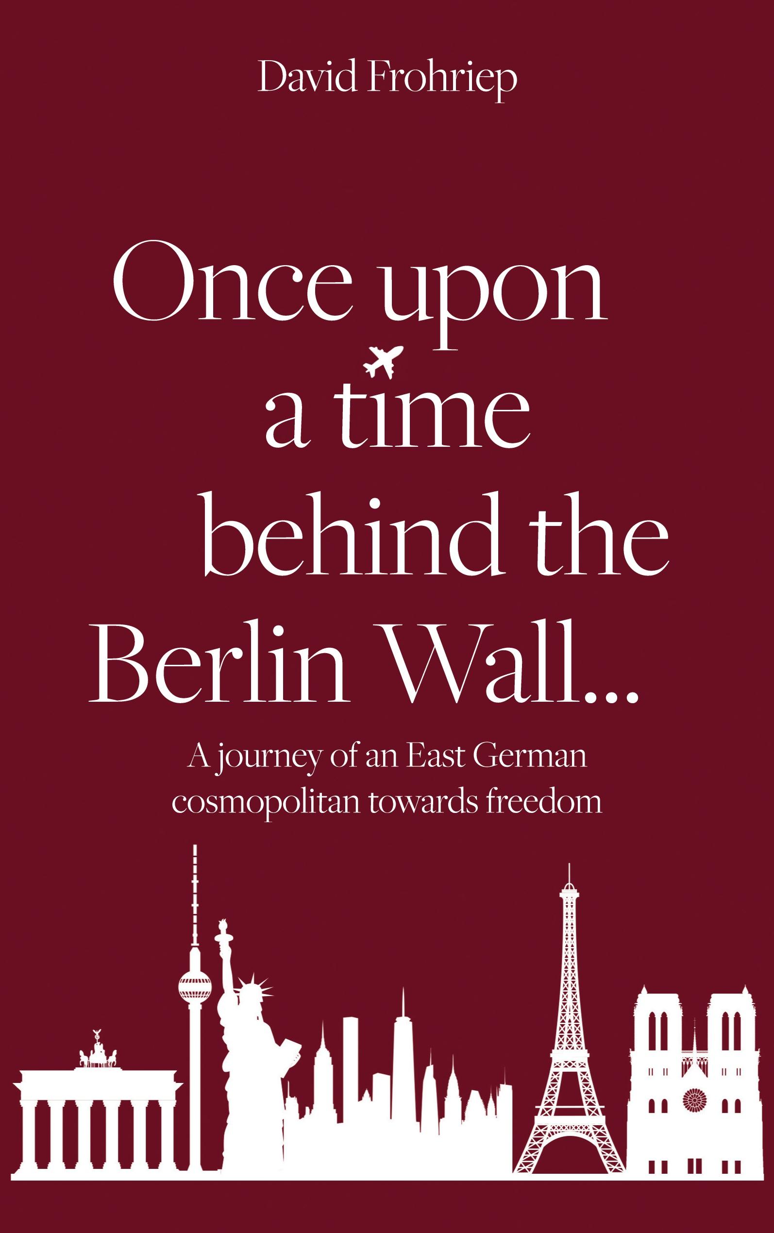 Once upon a time behind the Berlin Wall...