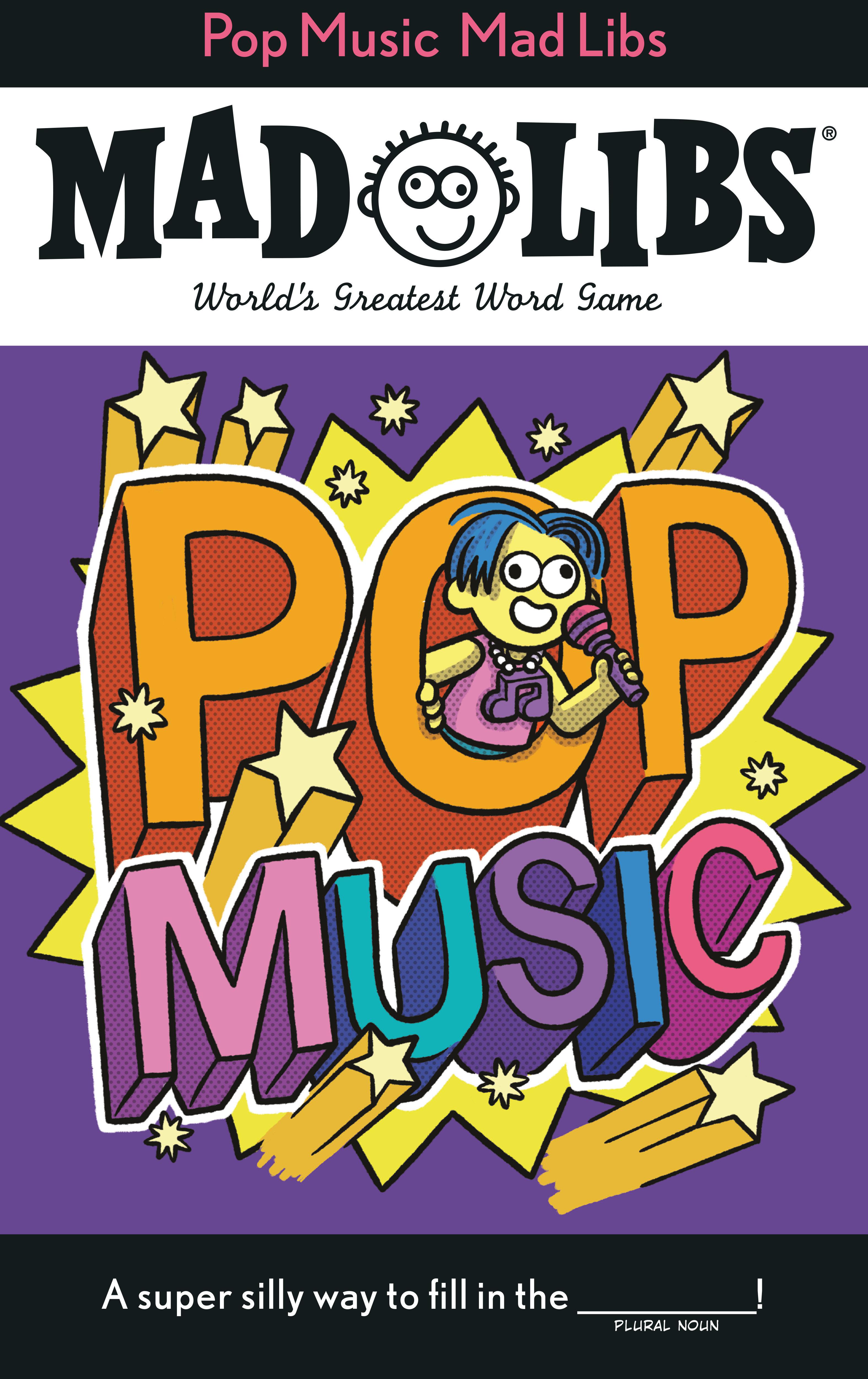 Pop Music Mad Libs