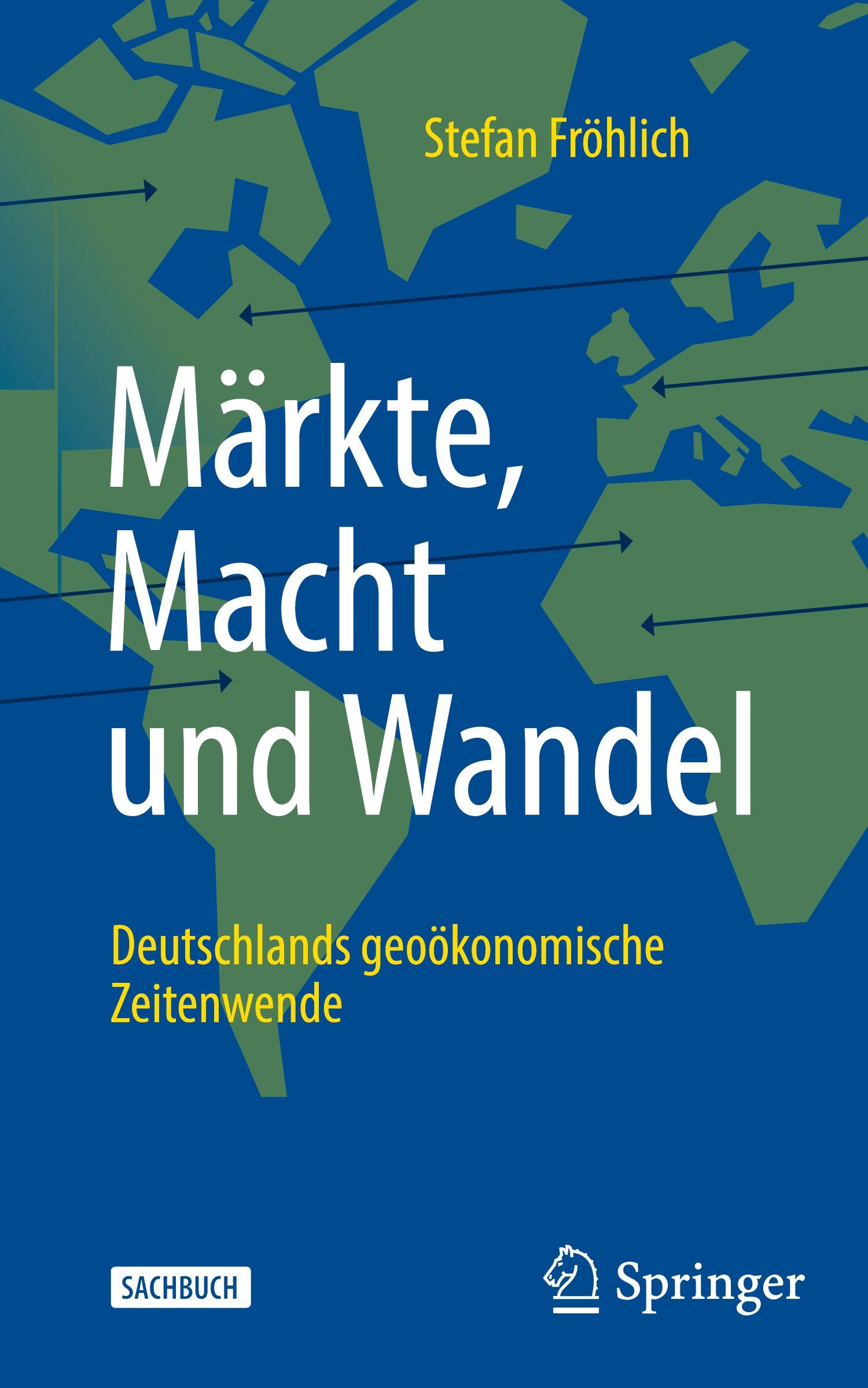 Märkte, Macht und Wandel