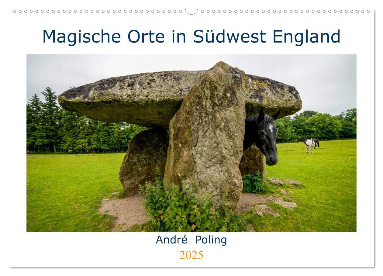 Magische Orte in Südwest England (Wandkalender 2025 DIN A2 quer), CALVENDO Monatskalender