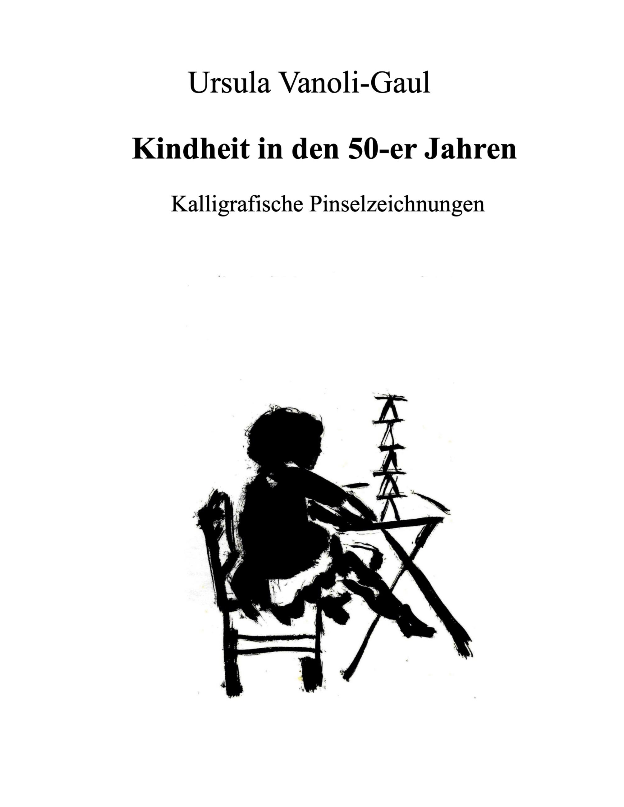 Kindheit in den 50-er Jahren