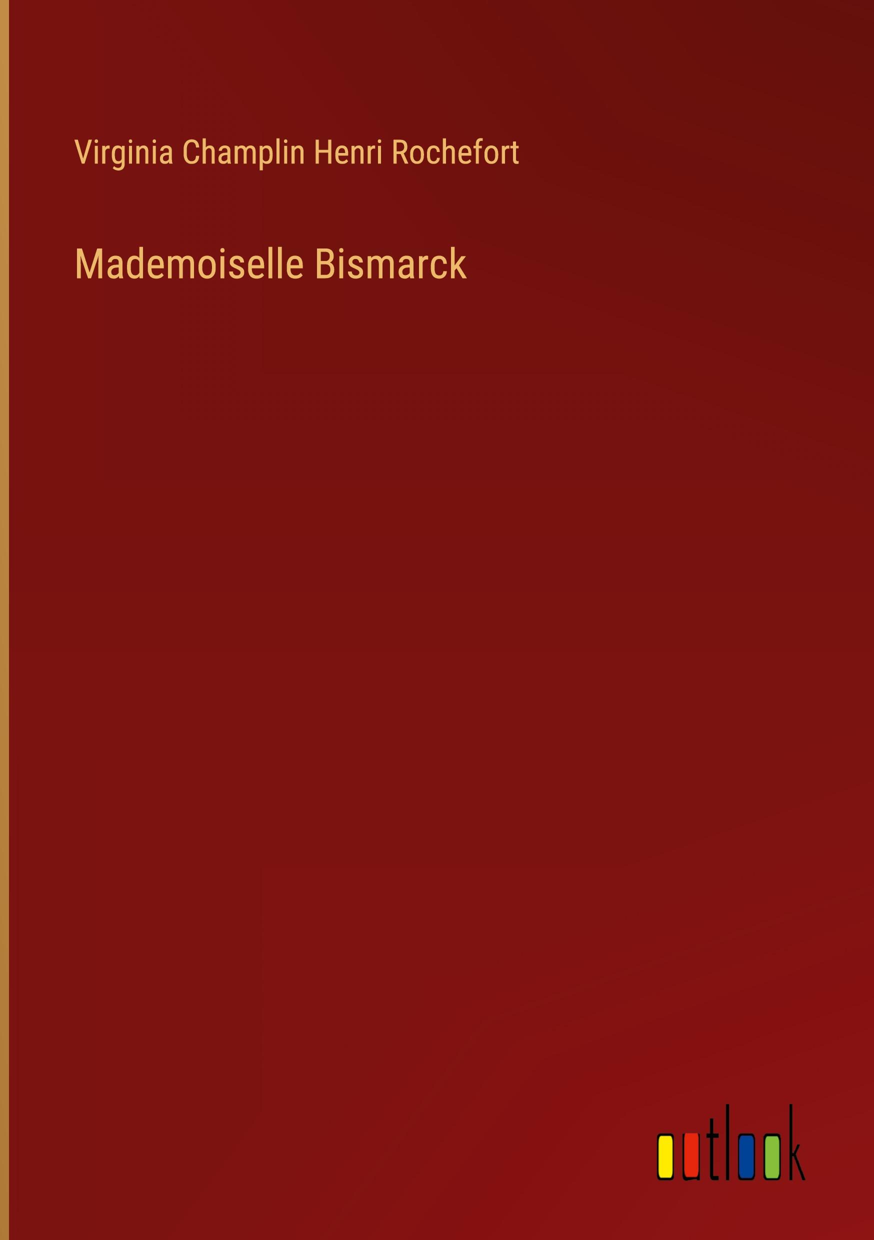 Mademoiselle Bismarck