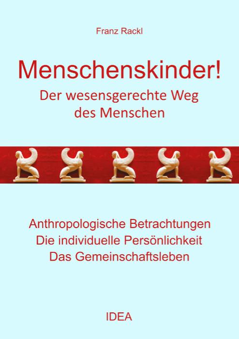 Menschenskinder!