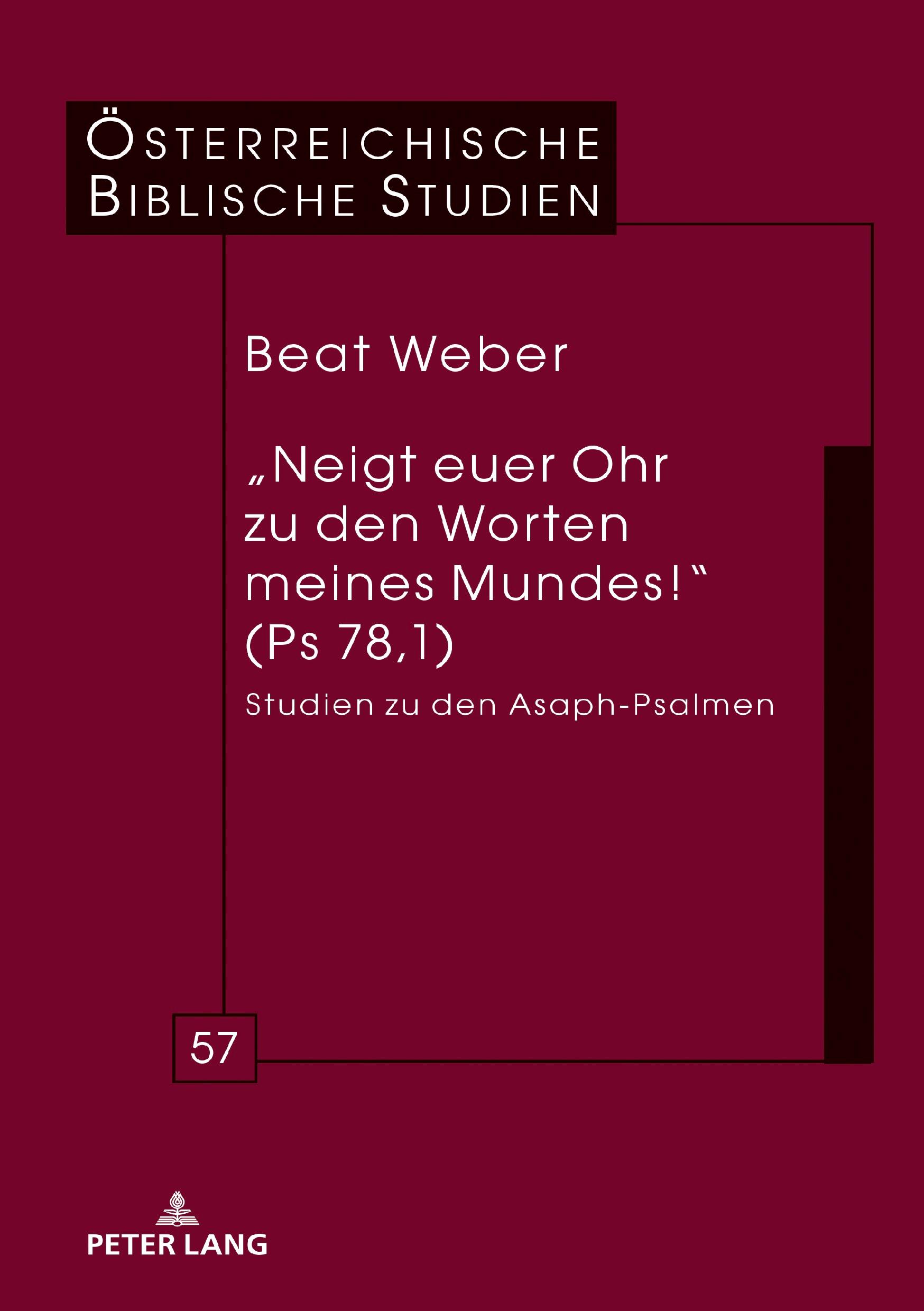 ¿Neigt euer Ohr zu den Worten meines Mundes!¿ (Ps 78,1)