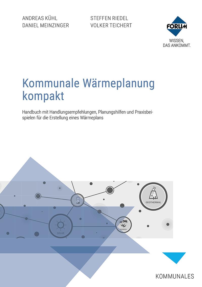 Kommunale Wärmeplanung kompakt