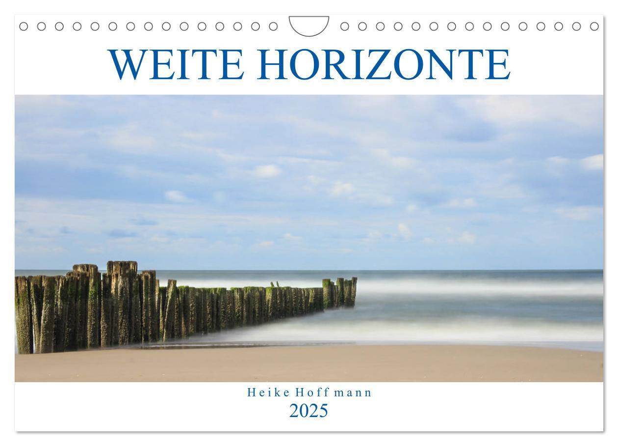 Weite Horizonte (Wandkalender 2025 DIN A4 quer), CALVENDO Monatskalender