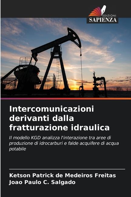 Intercomunicazioni derivanti dalla fratturazione idraulica