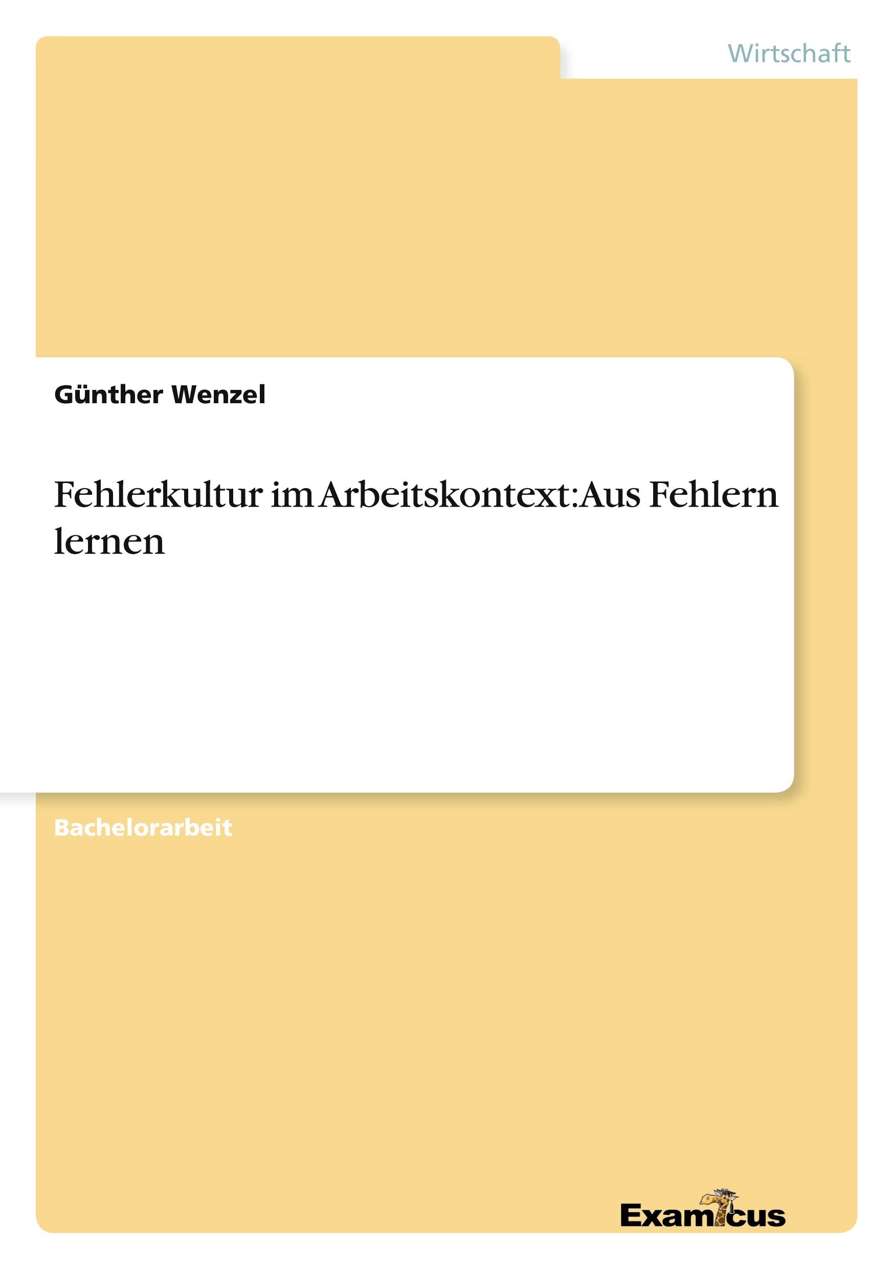 Fehlerkultur im Arbeitskontext:  Aus Fehlern lernen