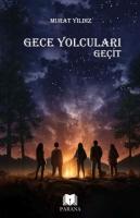 Gece Yolculari - Gecit