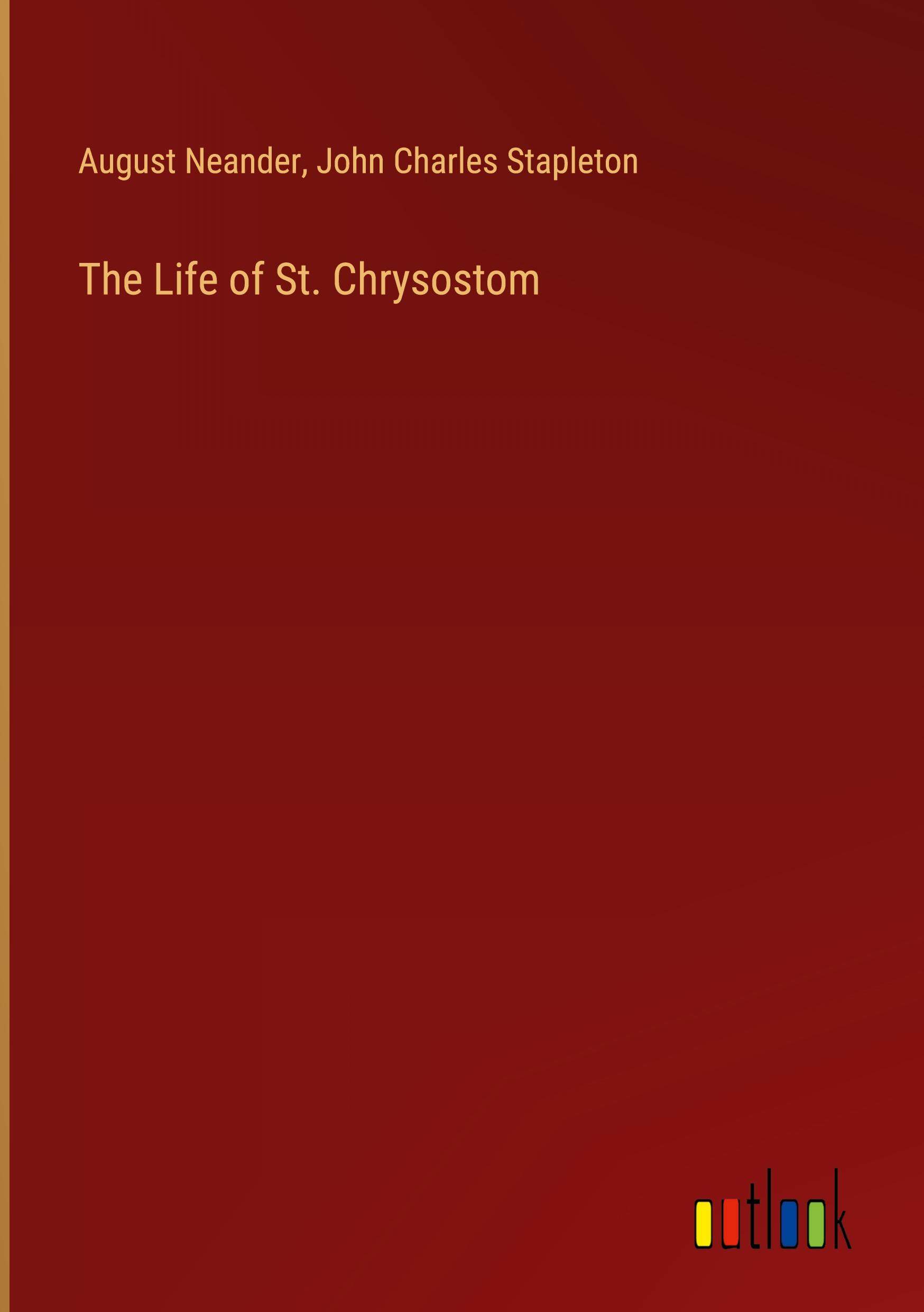 The Life of St. Chrysostom