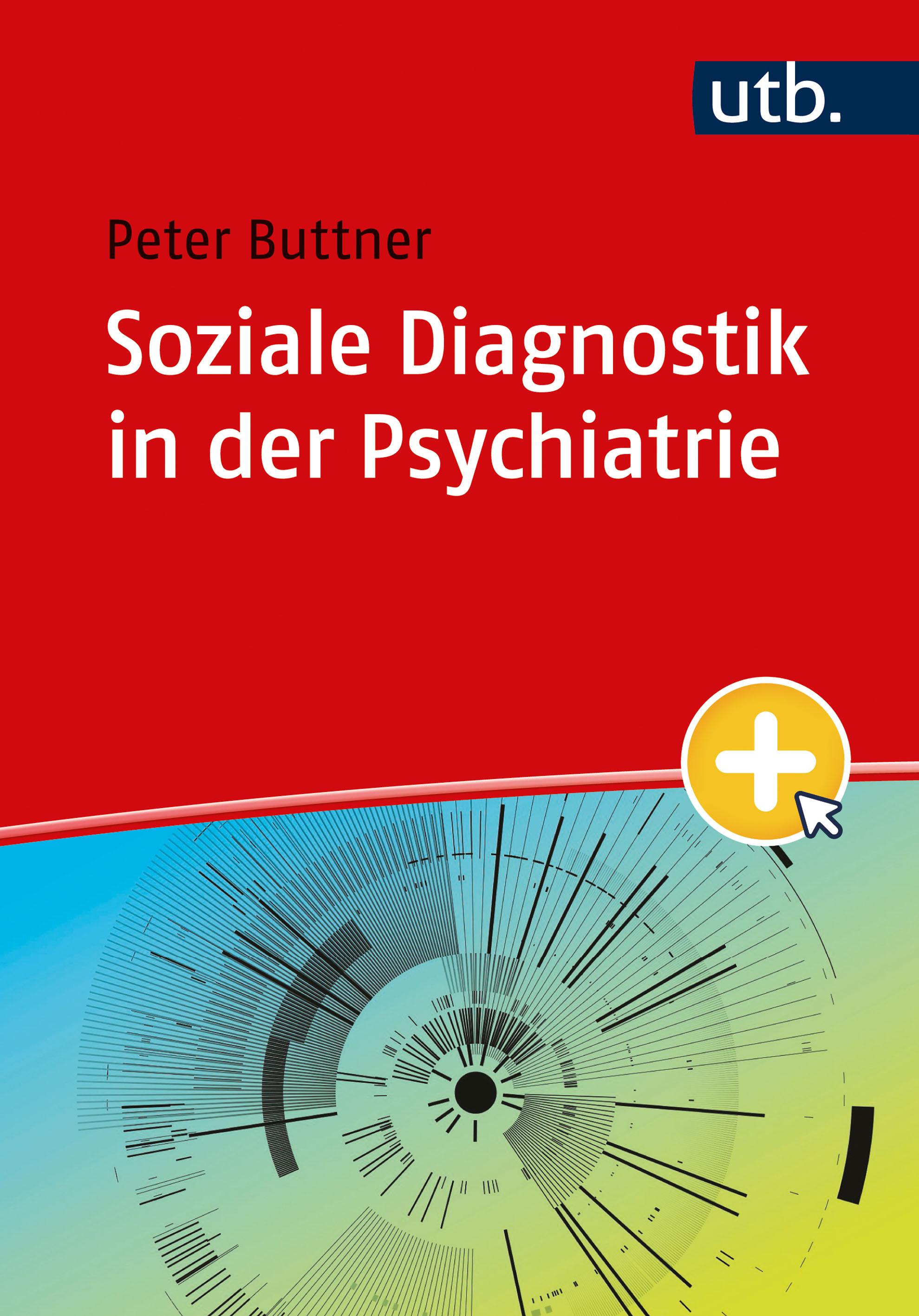 Soziale Diagnostik in der Psychiatrie