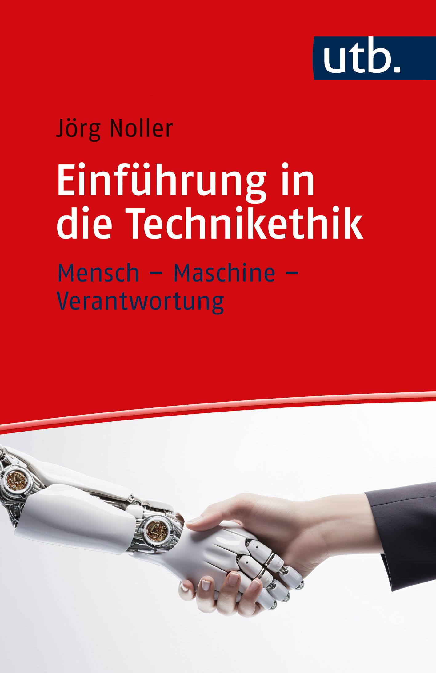 Einführung in die Technikethik