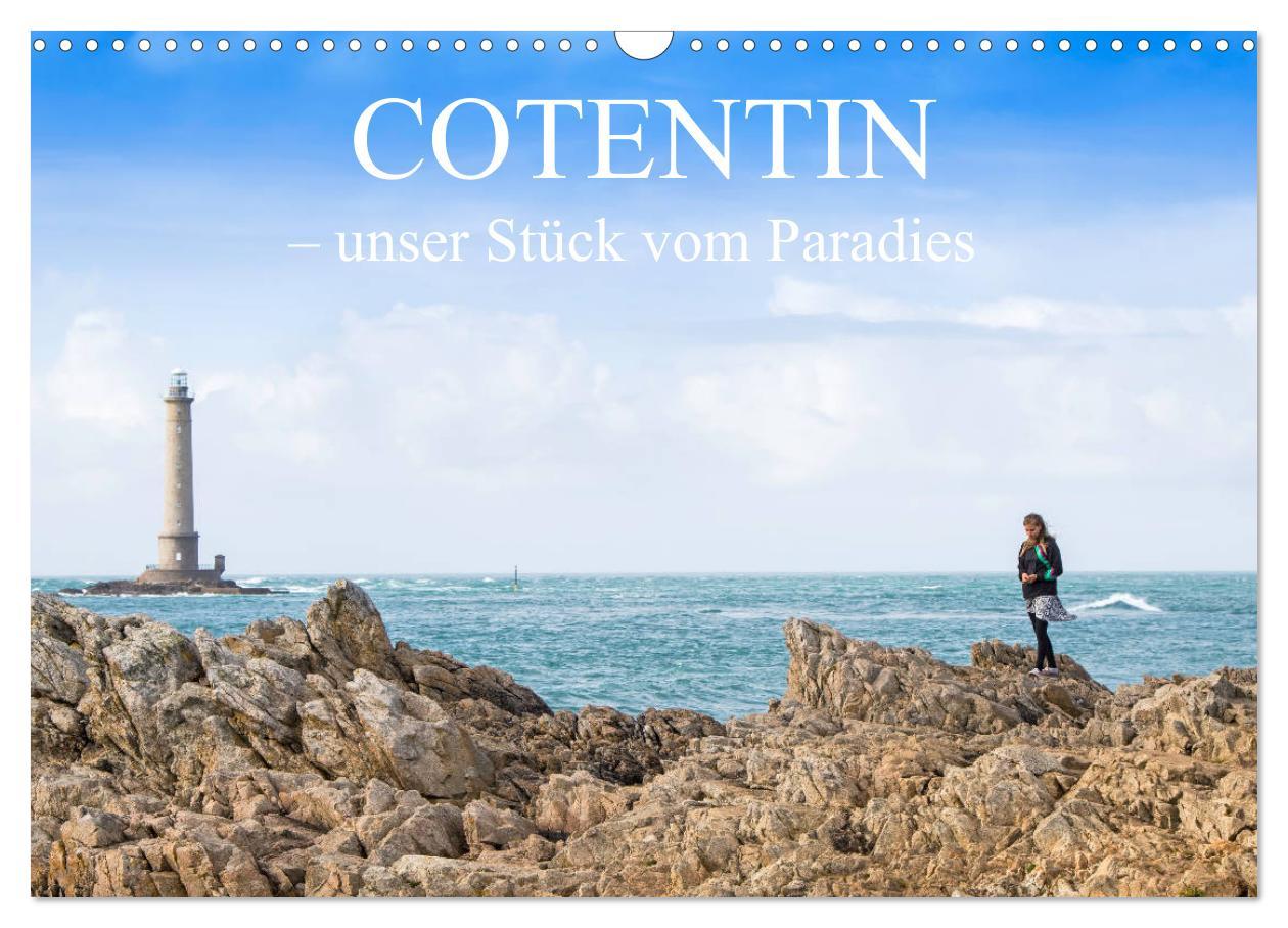 Cotentin ¿ unser Stück vom Paradies (Wandkalender 2025 DIN A3 quer), CALVENDO Monatskalender