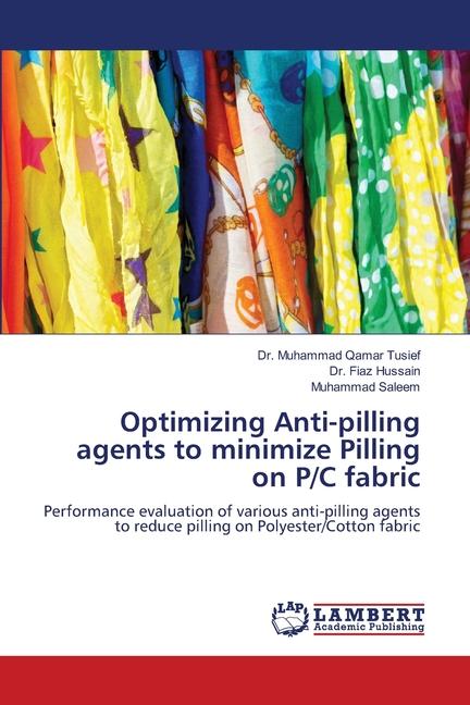 Optimizing Anti-pilling agents to minimize Pilling on P/C fabric