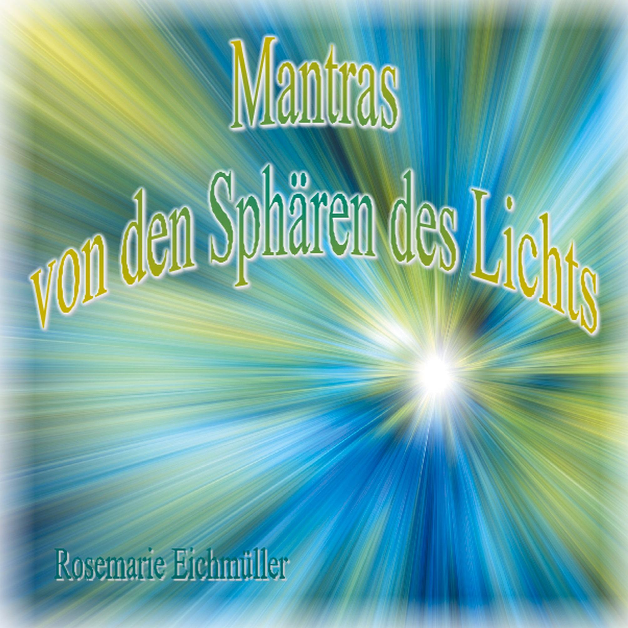 Mantras von den Sphären des Lichts