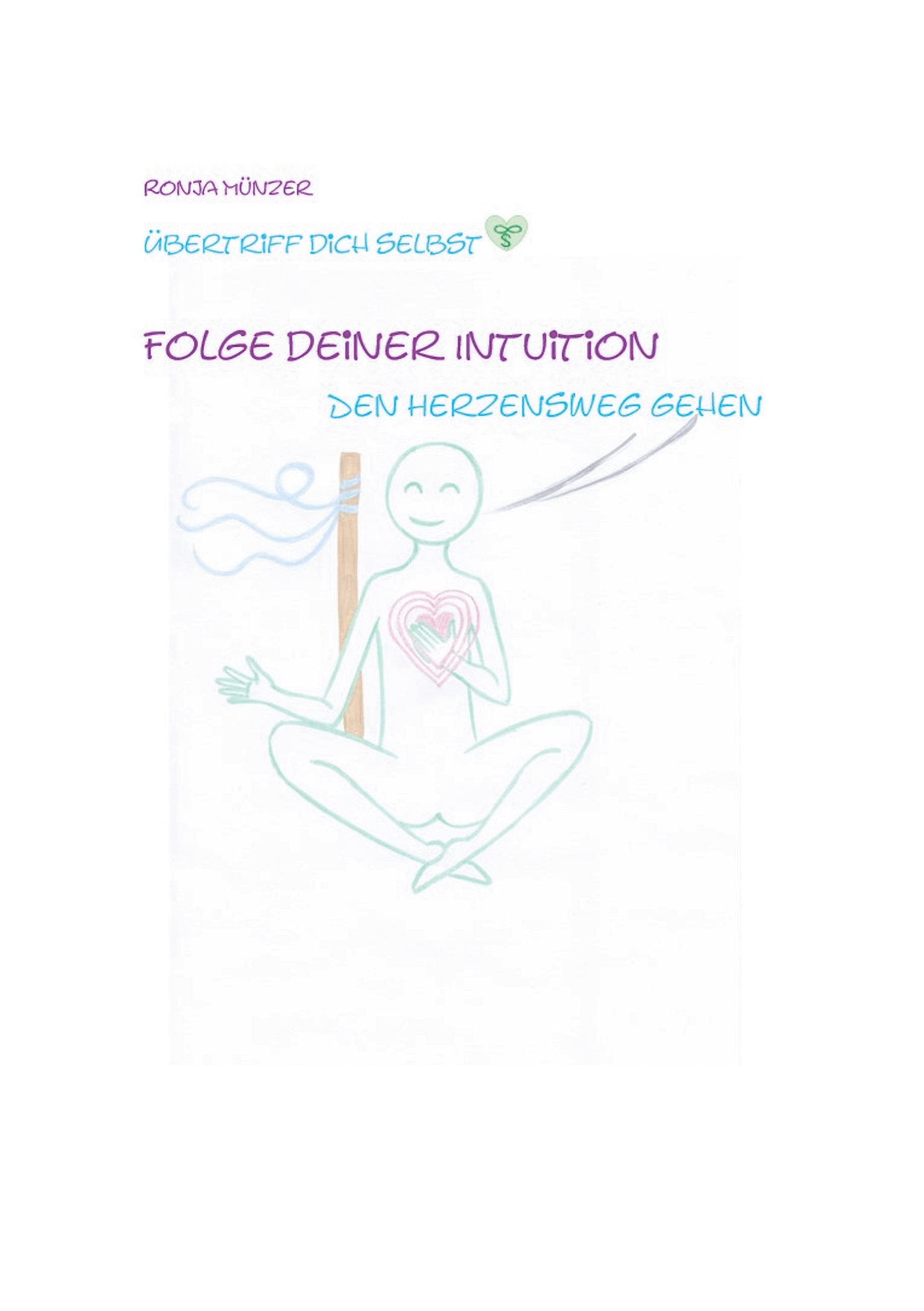 Folge deiner Intuition