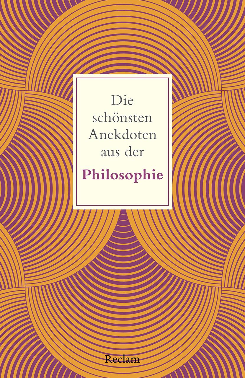 Die schönsten Anekdoten aus der Philosophie