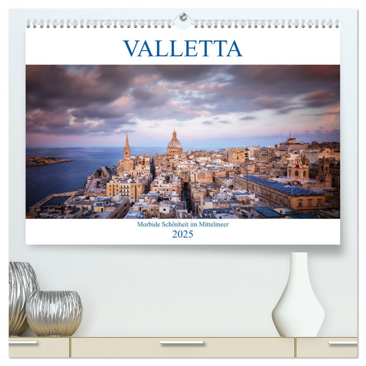 Valletta - Morbide Schönheit im Mittelmeer (hochwertiger Premium Wandkalender 2025 DIN A2 quer), Kunstdruck in Hochglanz