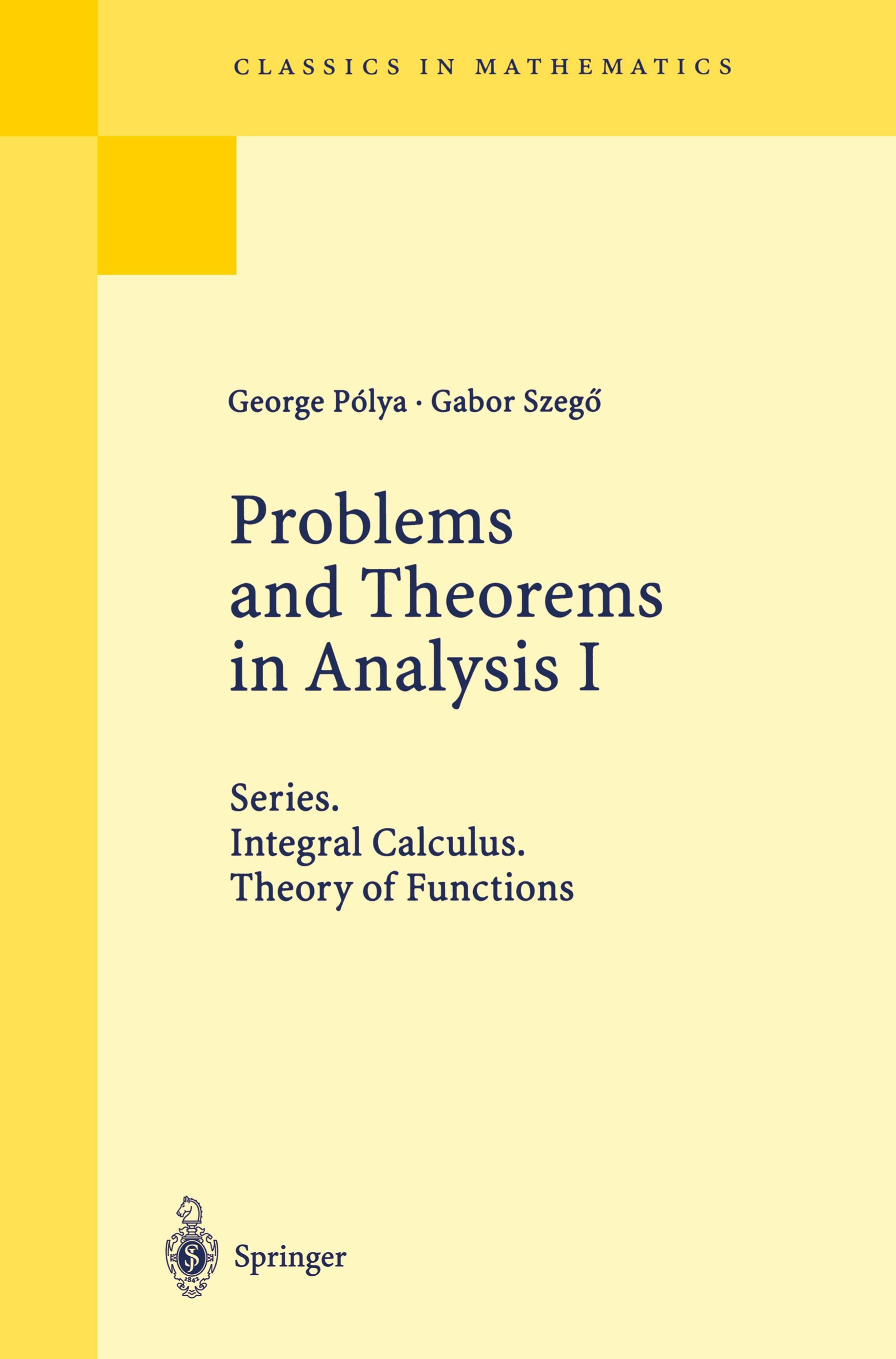 Problems and Theorems in Analysis I