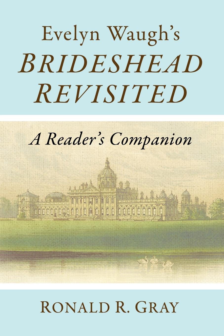 Evelyn Waugh's Brideshead Revisited