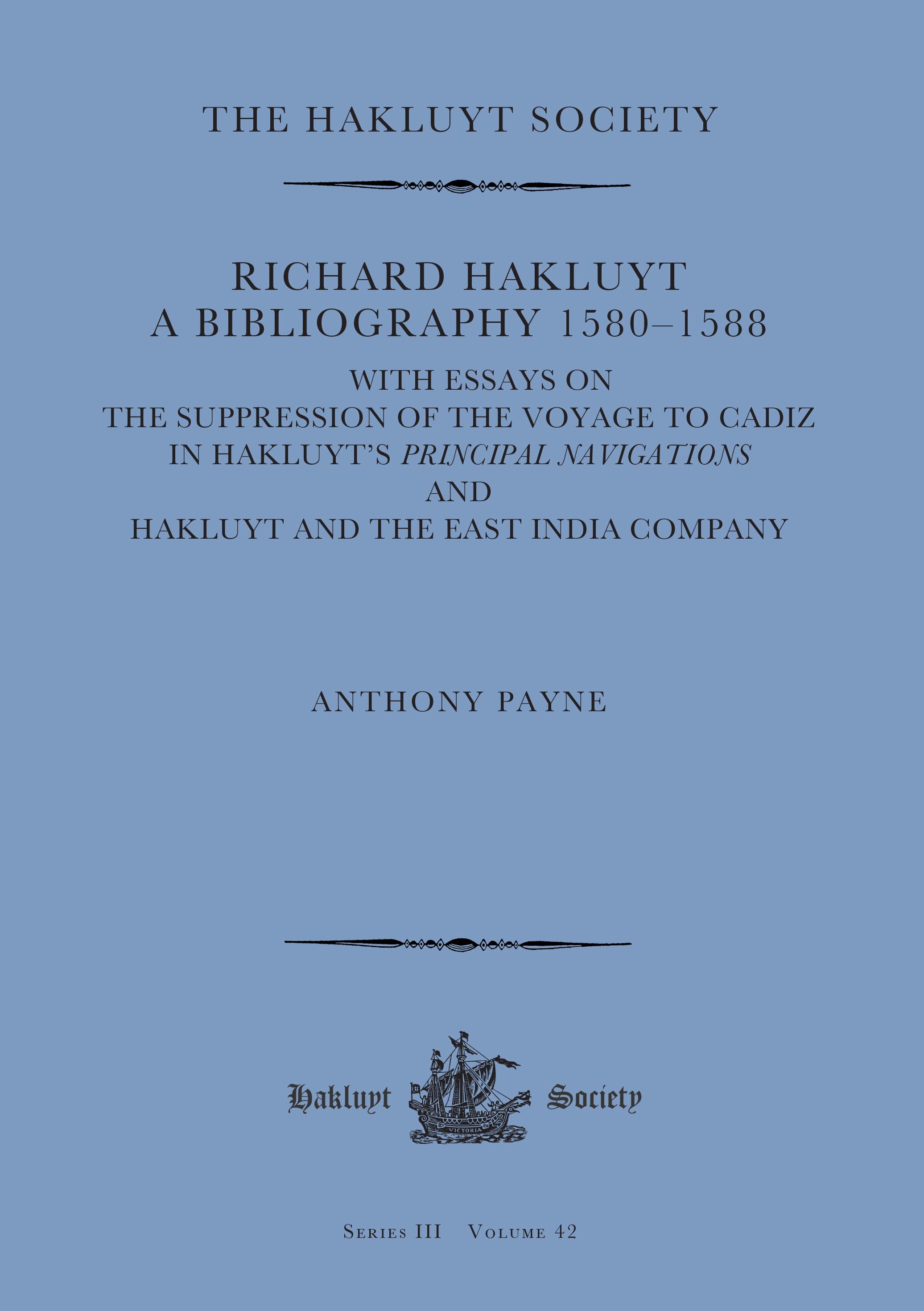 Richard Hakluyt: A Bibliography 1580-1588