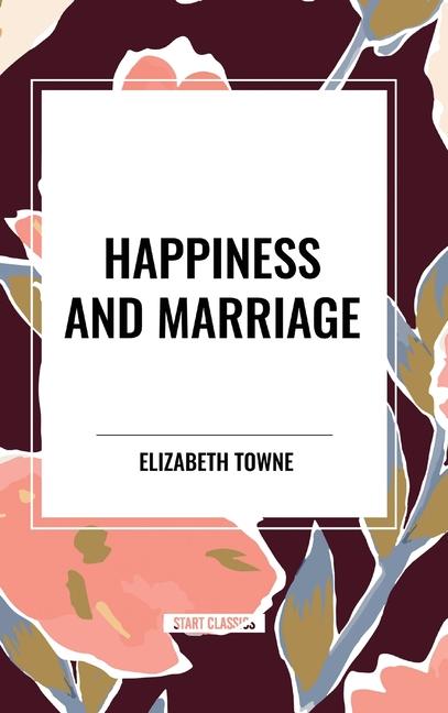 Happiness and Marriage