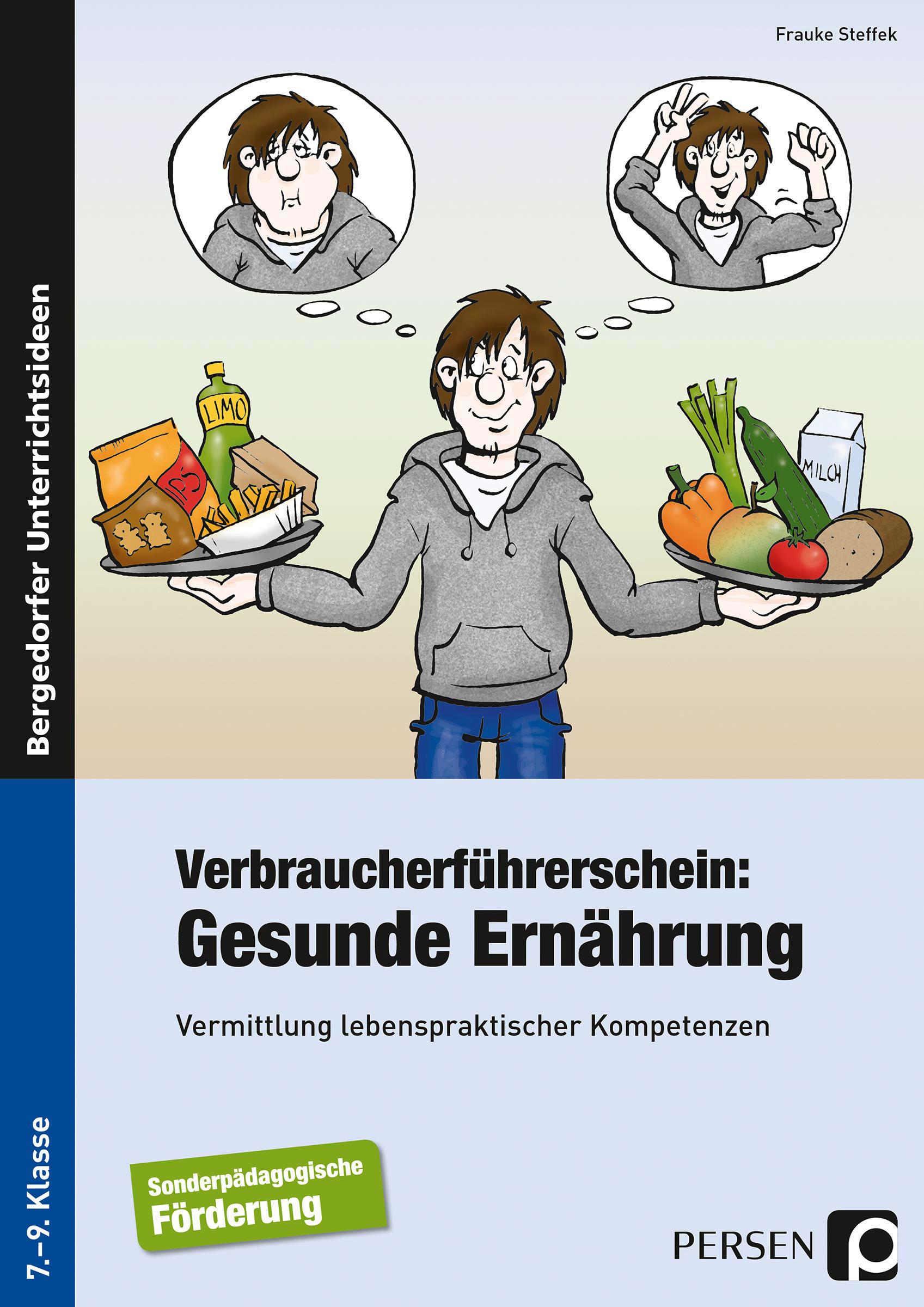 Verbraucherführerschein: Gesunde Ernährung