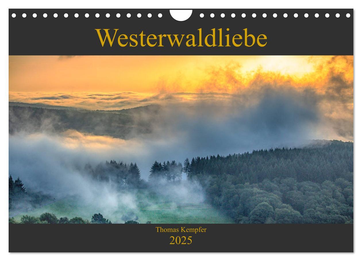 Westerwaldliebe (Wandkalender 2025 DIN A4 quer), CALVENDO Monatskalender