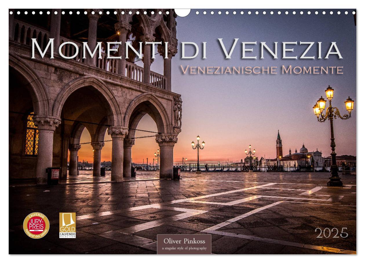 Momenti di Venezia - Venezianische Momente (Wandkalender 2025 DIN A3 quer), CALVENDO Monatskalender