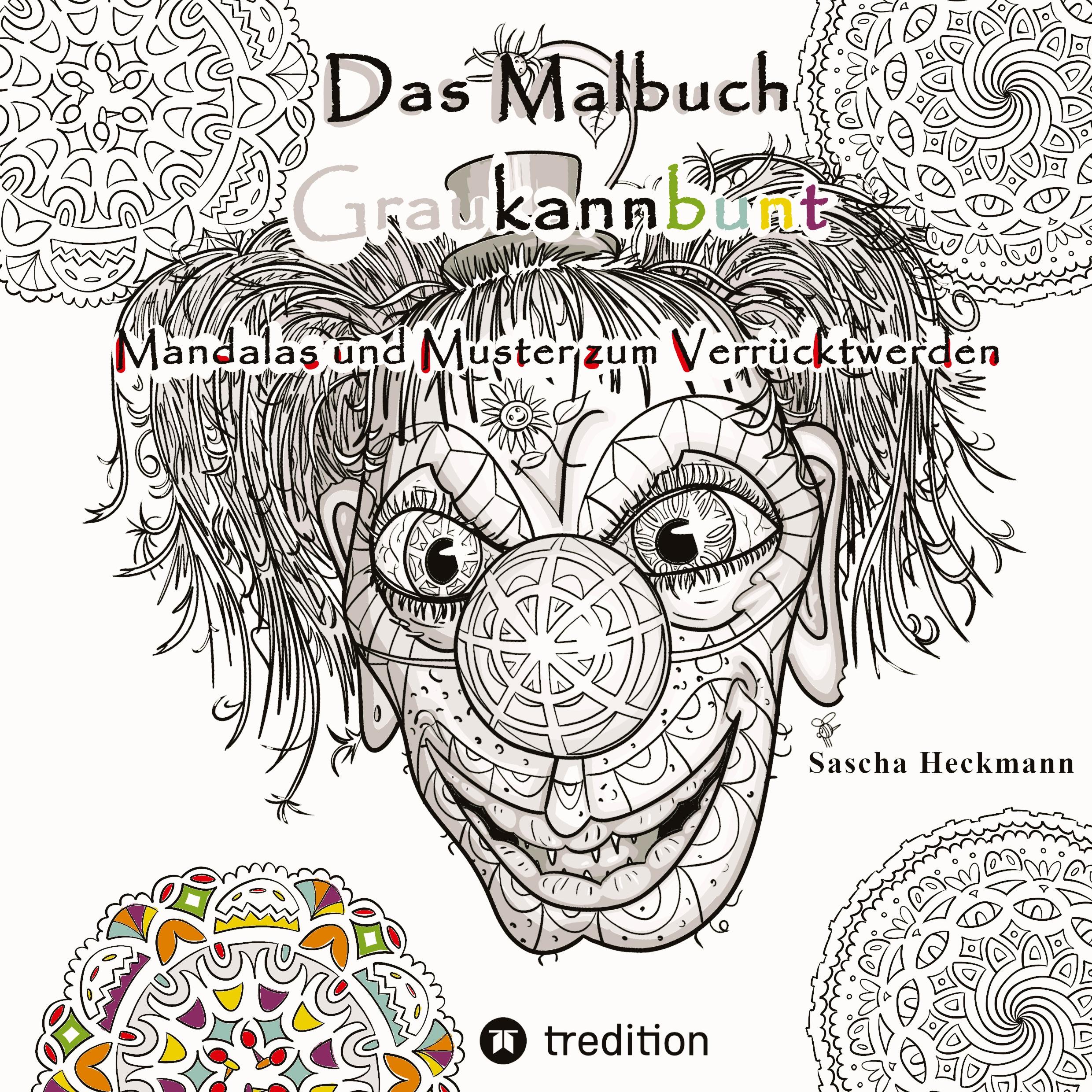 Das Malbuch Graukannbunt