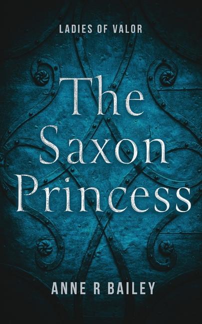 The Saxon Princess