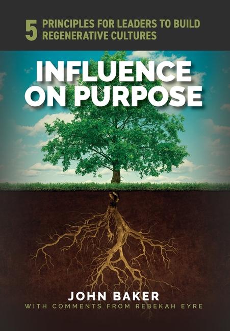 Influence On Purpose