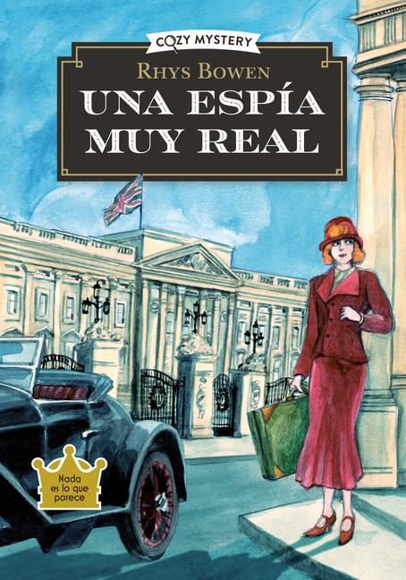 Una Espía Muy Real / A Very Real Spy