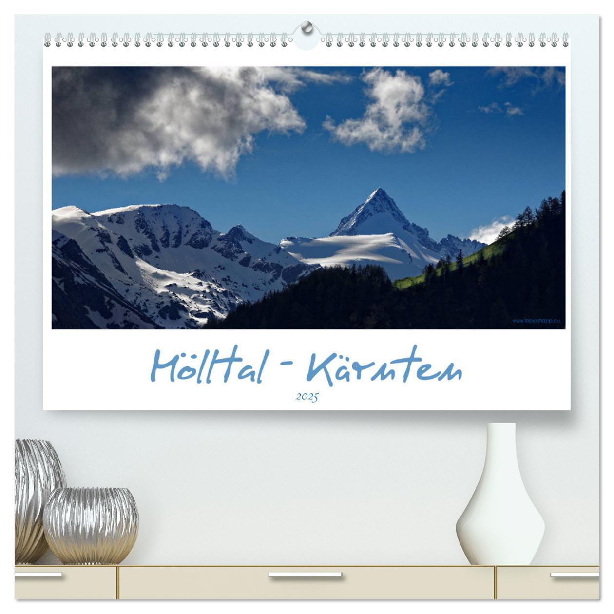 Mölltal - Kärnten (hochwertiger Premium Wandkalender 2025 DIN A2 quer), Kunstdruck in Hochglanz