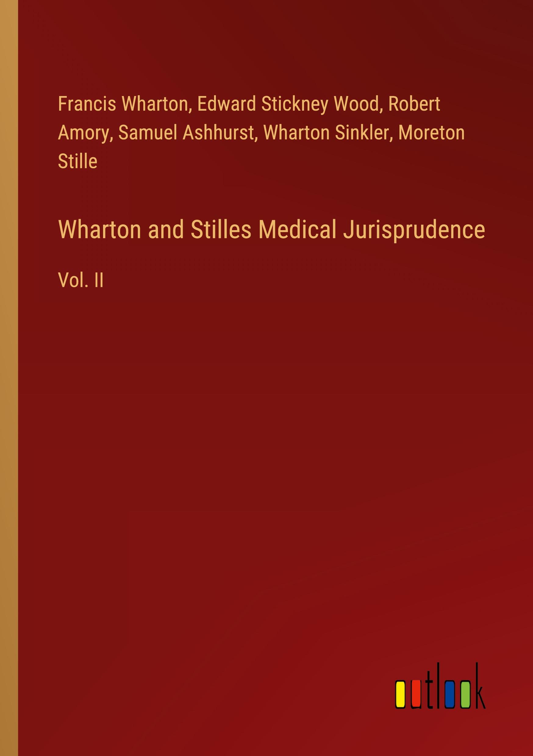 Wharton and Stilles Medical Jurisprudence